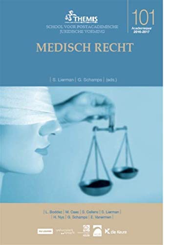 Medisch recht (Themis cahiers, 101)
