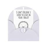 I Cant Believe I Used To Live In Your Balls Cards For Girl Funny Wedding Greeting Card Thank You