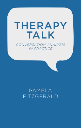 Therapy Talk: Conversation Analysis in Practice view 2