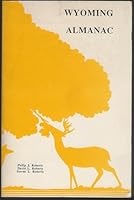 Wyoming almanac 091476716X Book Cover