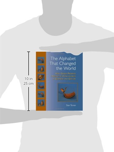 The Alphabet That Changed the World: How Genesis Preserves a Science of Consciousness in Geometry an