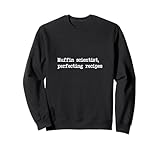 Sarcastic Muffins Lover Men & Women Humor