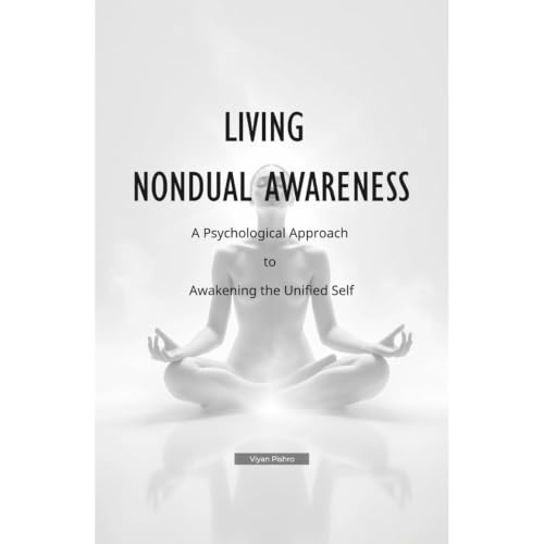 Living Nondual Awareness Audiolibro Por Viyan Pishro arte de portada