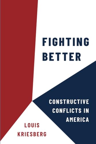 Fighting Better: Constructive Conflicts in America view 2