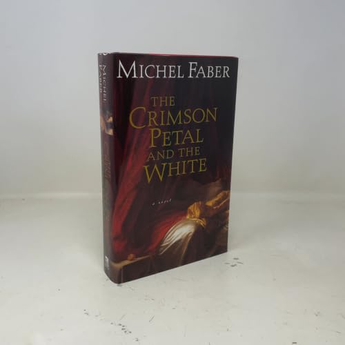 The Crimson Petal and the White