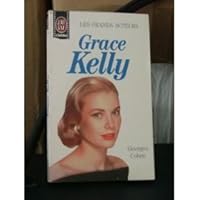 Grace Kelly (J'ai lu cinema. Les Grands acteurs) 2277370118 Book Cover