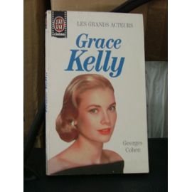 Paperback Grace Kelly (J'ai lu cine´ma. Les Grands acteurs) (French Edition) [French] Book