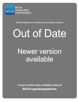 Paperback NCCN Guidelines for Patients® Chronic Myeloid Leukemia Book