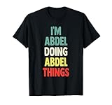 abdelkader djeriou kabyle Chemise personnalisée Abdel, cadeau gag Abdel, chemise personnalisée, cadeaux Abdel, cadeau pour femmes Abdel anniversaire, prénom est Abdel, chemises de travail personnalisées Abdel, Ce nom personnalisé drôle Abdel design est un excellent moyen de vous expliquer.