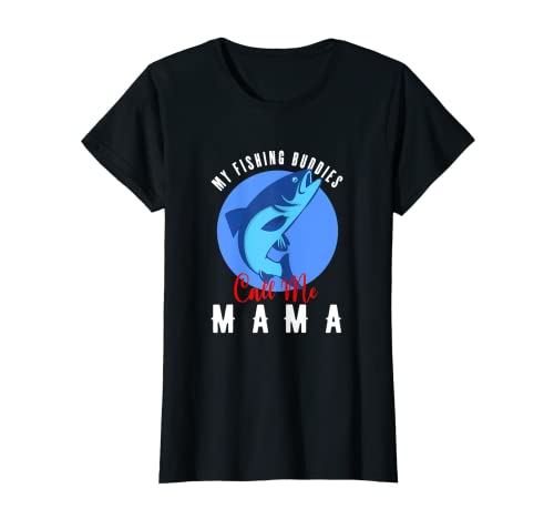 Mujer My Fishing Buddies Call Me Mama Familia Pesca Camiseta