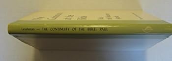 CONTINUITY OF THE BIBLE; PAUL , THE MISSIONARY APOSTLE