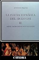 La poesía española del siglo XVI, II 8437606675 Book Cover