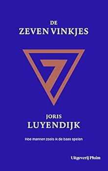 Paperback De zeven vinkjes: Hoe mannen zoals ik de baas spelen [Dutch] Book