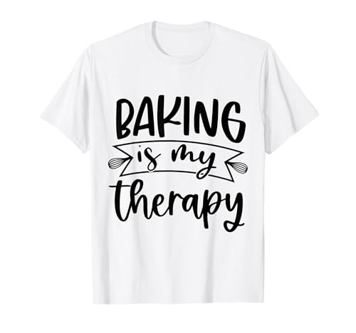 Baking Is My Therapy Camiseta