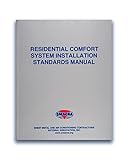 Residential Comfort Systems Installation Standards Manual