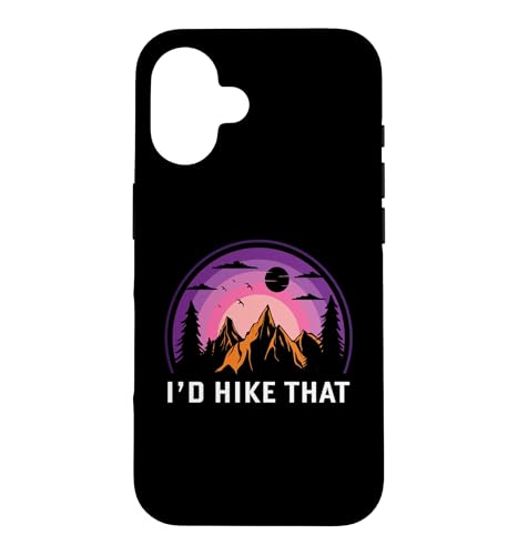 I'd Hike That - �n�C�L���O - �n�C�J�[ - �A�h�x���`���[ �X�}�z�P�[�X iPhone 16 �p