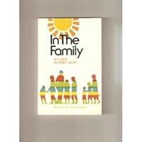 In the Family Studies in First John B000NRYD30 Book Cover