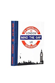 Hardcover London : en annorlunda reseguide Mind the gap [Swedish] Book