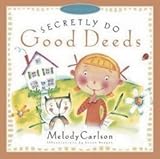 Secretly Do Good Deeds