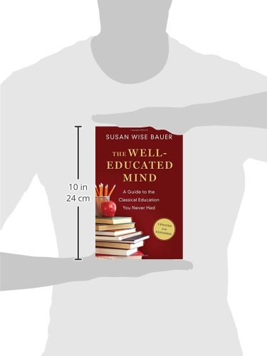 The Well-Educated Mind: a Guide to the Classical