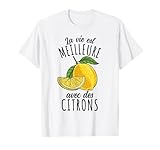Cadeau Végétarien La Vie Est Meilleure Avec des Citrons T-Shirt