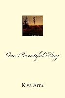 One Beautiful Day 1511797401 Book Cover