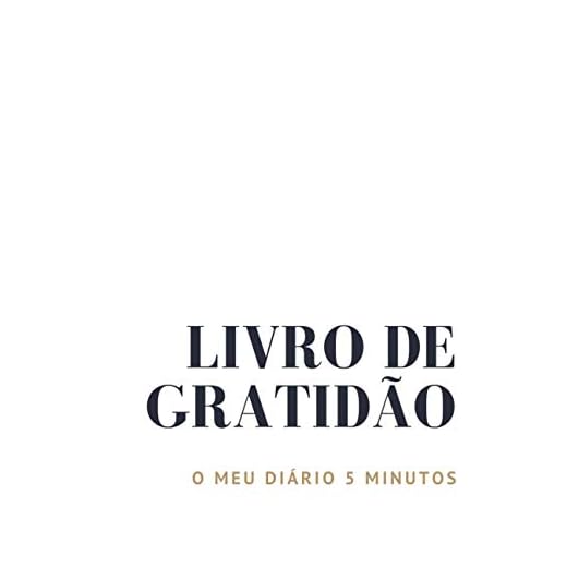 Livro de Gratidão - O meu diário 5 minutos: 5 minutos por dia para uma prática orientada para a gratidão e o bem-estar | Brochura de Reconhecimento | Rotina da Felicidade pela Gratidão Diária