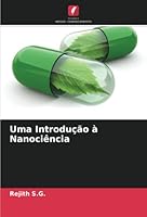 Uma Introdu??o ? Nanoci?ncia 6205361671 Book Cover