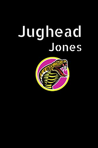 Jughead Jones: Riverdale Fan Novelty Journal & Notebook: 120 Lined Pages Journal & Notebook & Diary To Write in size 6 x 9 in ( a perfect gift for Riverdale and Jughead Jones fans )