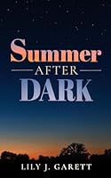 Summer After Dark 1069891401 Book Cover