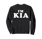I'm Kia, Soy Kia, I Am Kia Sudadera