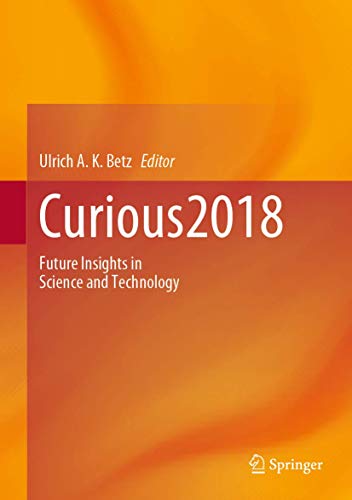 Buy Curious2018: Future Insights in Science and Technology — BookShops.in