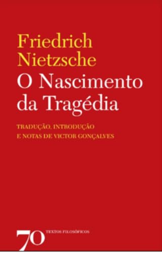O Nascimento da Tragédia