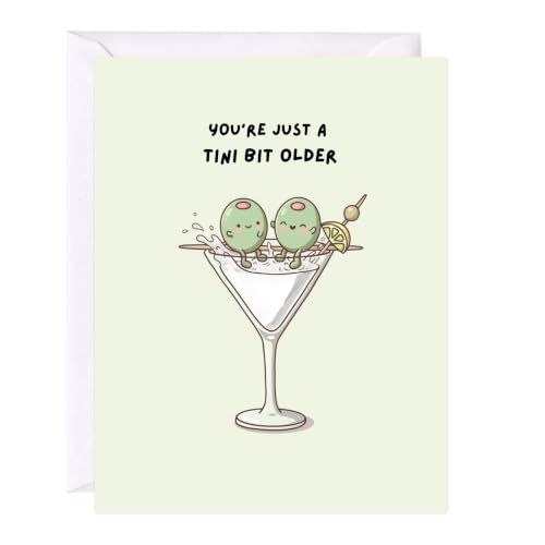 Funny Birthday Card for Boyfriend, Girlfriend, Wife, Husband, Friend, Him Her - Punny Martini Cocktail Drinking Cute Anniversary Love Greeting Card, Blank Inside (You’re Just a Tini Bit Older)