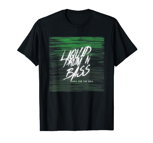 Liquid Drum and Bass DnB Dj Mc Drum n Bass Camiseta