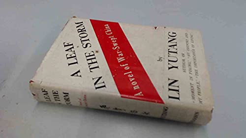 A leaf in the storm: A novel of war-swept China B0007IZO24 Book Cover