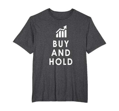 Stocks Investing Buy and Hold Investor T-Shirt, Men's Big and Tall, Dark Heather Grey, 2X Tall