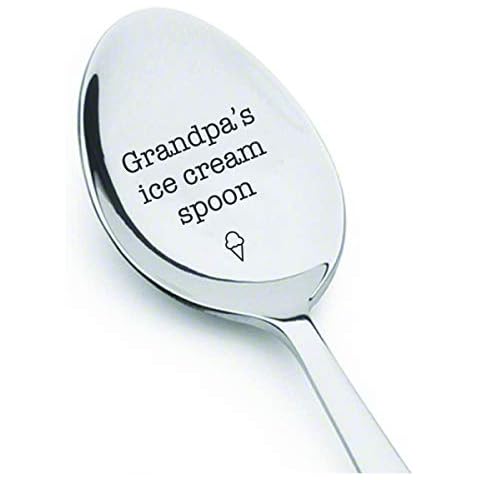 Grandpa's Ice Cream Spoon - Grandpa Gift Ideas - Engraved Spoon - Grandpa Gifts from Grand Daughter - Birthday Gifts for Grandpa - Creative Items - Stainless Steel Spoon - Size of 7 Inches Cover