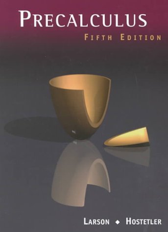 Precalculus by Larson, Ron Published by Brooks Cole 5th (fifth) edition (2000) Hardcover