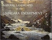 Natural Landscapes of the Niagara Escarpment 0969407718 Book Cover