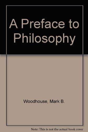 A Preface to Philosophy 0822101645 Book Cover