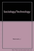 Sociology/Technology: Foundations of Postacademic Social Science 0878554041 Book Cover