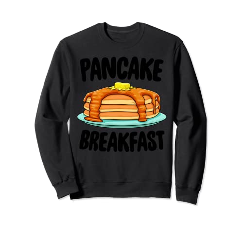 Funny Pancake Breakfast Lover Tee Shirt Foodie Brunch Gift Sudadera