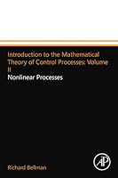 Introduction to the Mathematical Theory of Control Processes: Volume II: Nonlinear Processes 0124109713 Book Cover