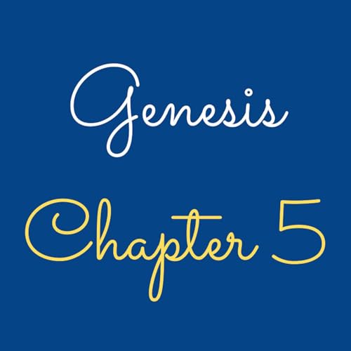 Genesis 5 "Adam to Noah" - #50 Podcast Por  arte de portada