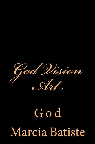God Vision Art: God