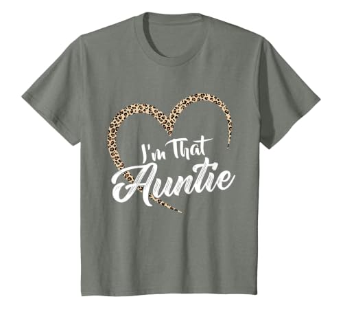 Auntie Tshirts for Women I'm that Auntie T-Shirt, Youth, Olive Heather, Large