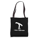 1 Mile = 320 Rods Canoe Paddle Portage Distance Camping Tote Bag