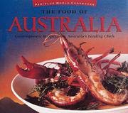 The Food of Australia: Contemporary Recipes fro... 089594796X Book Cover