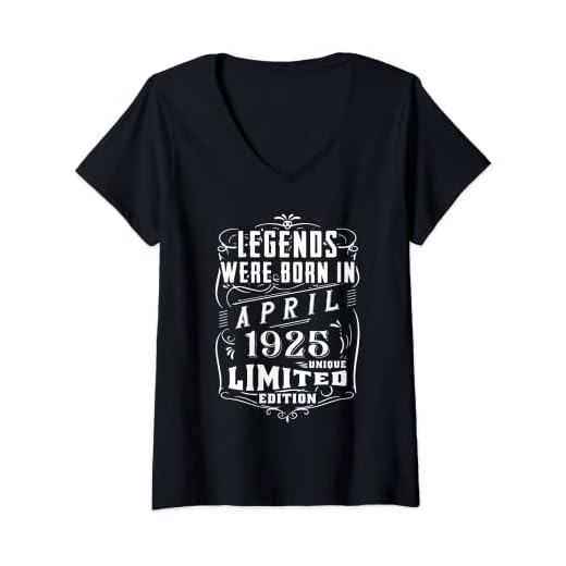 Mujer Cumpleaños Abril 1925 Edición Limitada Regalo April Camiseta Cuello V